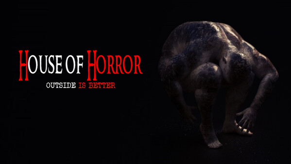 Watch House Of Horror: Outside Is Better