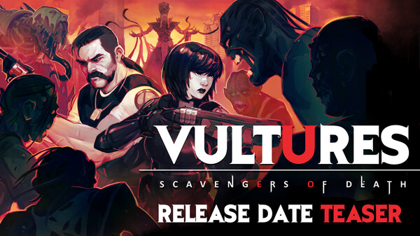 Ver Vultures: Scavengers of Death - Release date teaser