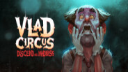 Ver Vlad Circus Launch Trailer